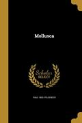 Read Mollusca, written by Paul 1863- Pelseneer