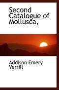 Read Second Catalogue of Mollusca,, written by Addison Emery Verrill