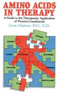 Read Amino Acids in Therapy: A Guide to the Therapeutic Application of Protein Constituents, written by Leon Chaitow D.O.  N.D.
