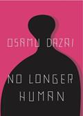 Read No Longer Human, written by Osamu Dazai