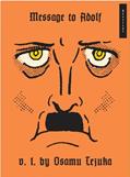 Read Message to Adolf, Part 1, written by Osamu Tezuka