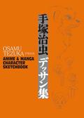 Read Osamu Tezuka: Anime & Manga Character Sketchbook, written by Haruji Mori