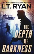 Read The Depth of Darkness: A Detective Thriller (Mitch Tanner Thrillers Book 1), written by L.T. Ryan