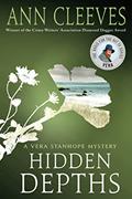 Read Hidden Depths: A Vera Stanhope Mystery (Vera Stanhope, 3), written by Ann Cleeves