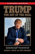 Read The Art of the Deal, written by Donald Trump; Tony Schwartz