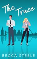 Read The Truce: An Enemies to Lovers Office Romance (London Suits Book 2), written by Becca Steele