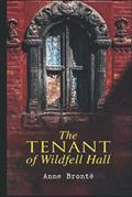Read Tenant of Wildfell Hall, written by Anne Brontë