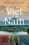 Read Viet Nam: A History from Earliest Times to the Present, written by Ben Kiernan