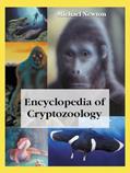 Read Encyclopedia of Cryptozoology: A Global Guide to Hidden Animals and Their Pursuers (McFarland Myth and Legend Encyclopedias), written by Michael Newton