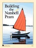Read Building the Nutshell Pram, written by Maynard Bray