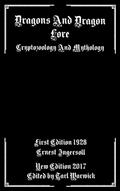 Read Dragons And Dragon Lore: Cryptozoology and Mythology, written by Ernest Ingersoll