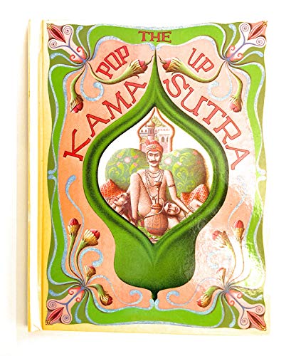 Read The Pop-Up Kama Sutra: Six Paper-Engineered Variations, written by Sir Richard Burton; F. F. Arbuthnot