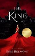 Read The King (The King Series Book 1), written by Eris Belmont