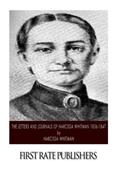 Read The Letters and Journals of Narcissa Whitman 1836-1847, written by Narcissa Whitman Read The Letters and Journals of Narcissa Whitman 1836-1847, written by Narcissa Whitman