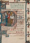 Read Illustrious Illuminations: Christian Manuscripts from the High Gothic to the High Renaissance (1250-1540), written by Florian Knothe; Robert McCarthy