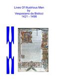 Read Lives Of Illustrious Men, written by Vespasiano da Bisticci