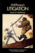 Read McElhaney's Litigation, written by James W. McElhaney