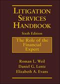 Read Litigation Services Handbook: The Role of the Financial Expert, written by Roman L. Weil; Daniel G. Lentz; Elizabeth A. Evans
