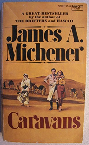 Read Caravans 1973, written by James A. Michener