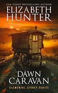 Read Dawn Caravan (Elemental Legacy Book 5), written by Elizabeth Hunter