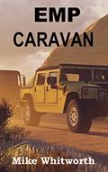 Read EMP CARAVAN, written by Mike Whitworth