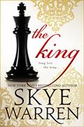 Read The King (Endgame Book 4), written by Skye Warren