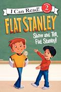 Read Flat Stanley: Show-and-Tell, Flat Stanley! (I Can Read Level 2), written by Jeff Brown