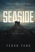 Read Seaside: Volume One, written by Yebon Yang
