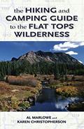 Read The Hiking and Camping Guide to Colorado's Flat Tops Wilderness (The Pruett Series), written by Al Marlowe; Karen Christopherson