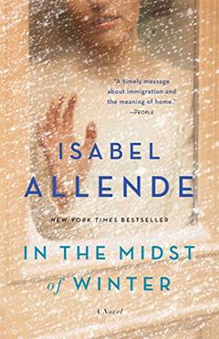 In the Midst of Winter: A Novel, written by Isabel Allende