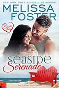 Read Seaside Serenade (Love in Bloom - Seaside Summers Book 9), written by Melissa Foster