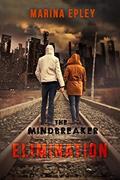 Read Elimination (The Mind Breaker), written by Marina Epley