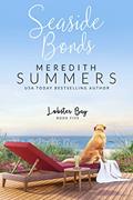 Read Seaside Bonds (Lobster Bay Book 5), written by Meredith Summers