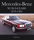 Read Mercedes-Benz W126 S-Class 1979-1991 (Crowood Autoclassics), written by Nik Greene Read Mercedes-Benz W126 S-Class 1979-1991 (Crowood Autoclassics), written by Nik Greene