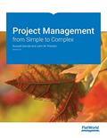Read Project Management: from Simple to Complex v2.0, written by Russel Darnall; John M. Preston