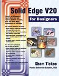 Read Solid Edge V20 for Designers, written by Sham Tickoo