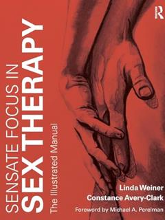 Sensate Focus in Sex Therapy, written by Linda Weiner