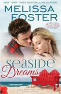 Read Seaside Dreams (Love in Bloom: Seaside Summers, Book 1) Contemporary Romance, written by Melissa Foster