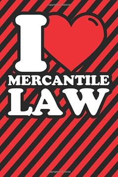 Notebook lined: Mercantile law Gifts - Funny I love Mercantile law Humor, written by Fabian's Notebooks