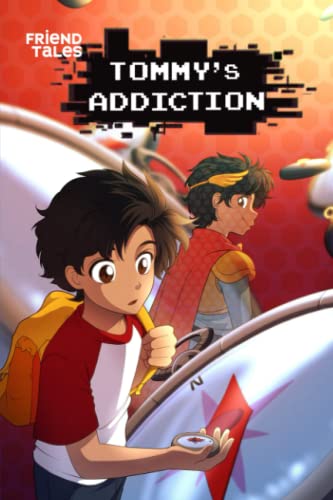 Read Tommy's Addiction: A FriendTales Story, written by Emily Martin; Bea Garofalo Read Tommy's Addiction: A FriendTales Story, written by Emily Martin; Bea Garofalo
