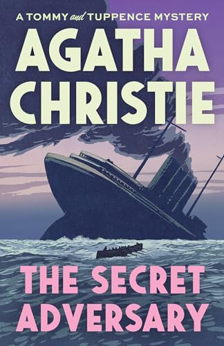 Read The Secret Adversary (Tommy and Tuppence), written by Agatha Christie