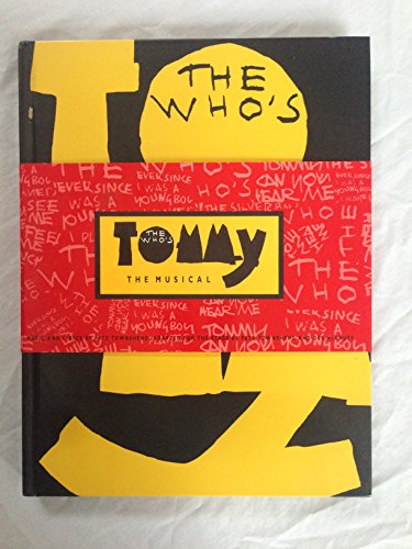 Read TOMMY: The Musical, written by Pete Townshend