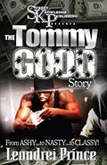 Read The Tommy Good Story, written by Leondrei Prince