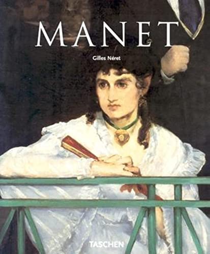 Read Manet, written by Gilles Néret