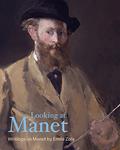 Read Looking at Manet (Lives of the Artists), written by Émile Zola