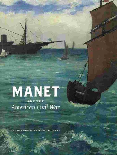 Read Manet and the American Civil War: The Battle of U.S.S Kearsarge and C.S.S. Alabama, written by David Degner; Juliet Wilson-Bareau