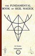 Read The Fundamental Book of Sigil Magick, written by K. P. Theodore Read The Fundamental Book of Sigil Magick, written by K. P. Theodore