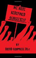 Read We Have Redefined Ourselves, written by David Lee Campbell; Jeff David Campbell