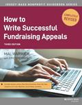 Read How to Write Successful Fundraising Appeals, written by Mal Warwick