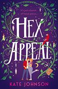 Read Hex Appeal: The laugh-out-loud opposites attract magical witch romcom! (Best Hex Ever Collection, Book 1), written by Kate Johnson